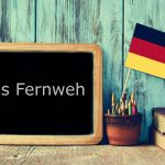 German word of the day: Das Fernweh